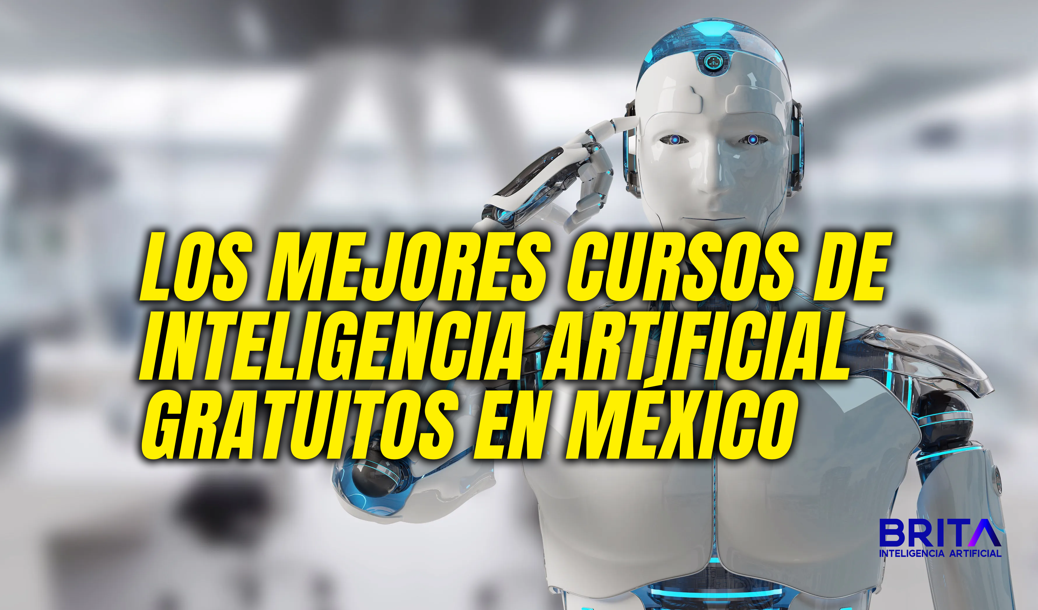 Los mejores cursos de inteligencia artificial gratuitos en México